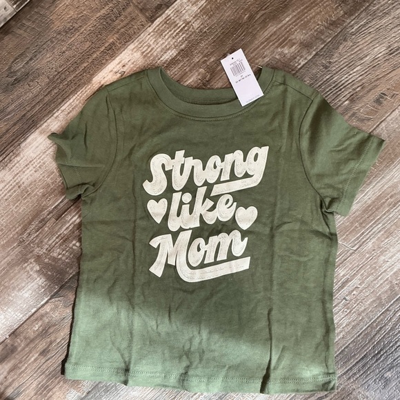 Old Navy Toddler Green Short Sleeve Tee Strong Like Mom Size 2T - Picture 1 of 4